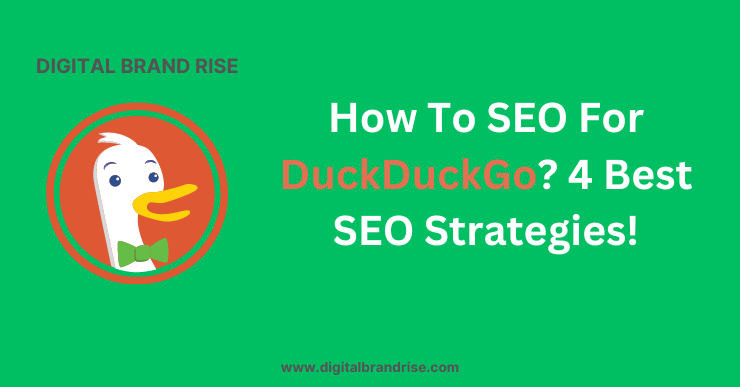 How to SEO For DuckDuckGO 4 Best SEO Strategies!